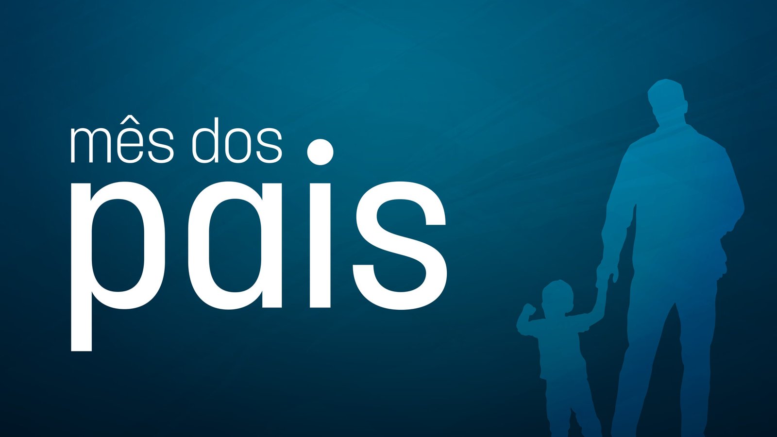 MÊS_DOS_PAIS_SITE